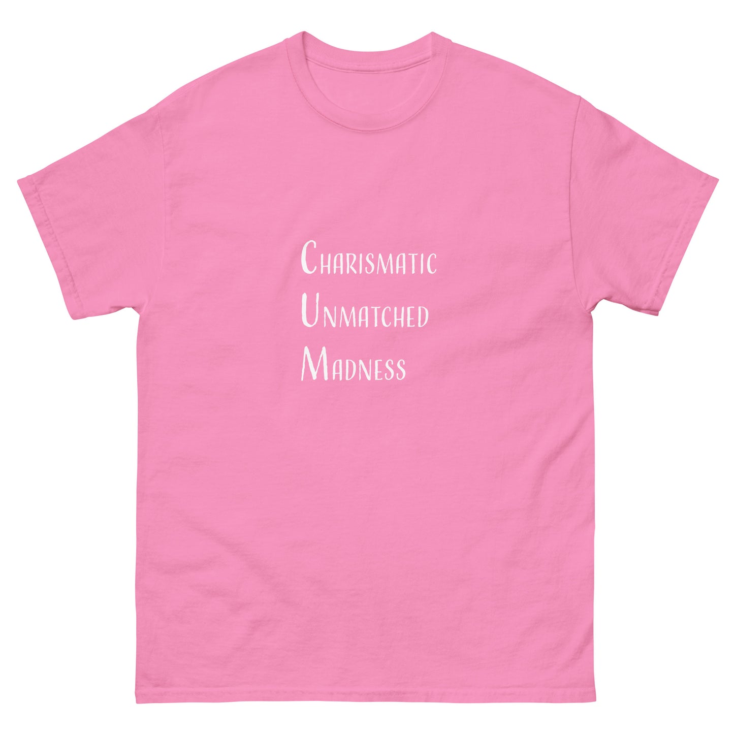 Charismatic Unmatched Madness Tee