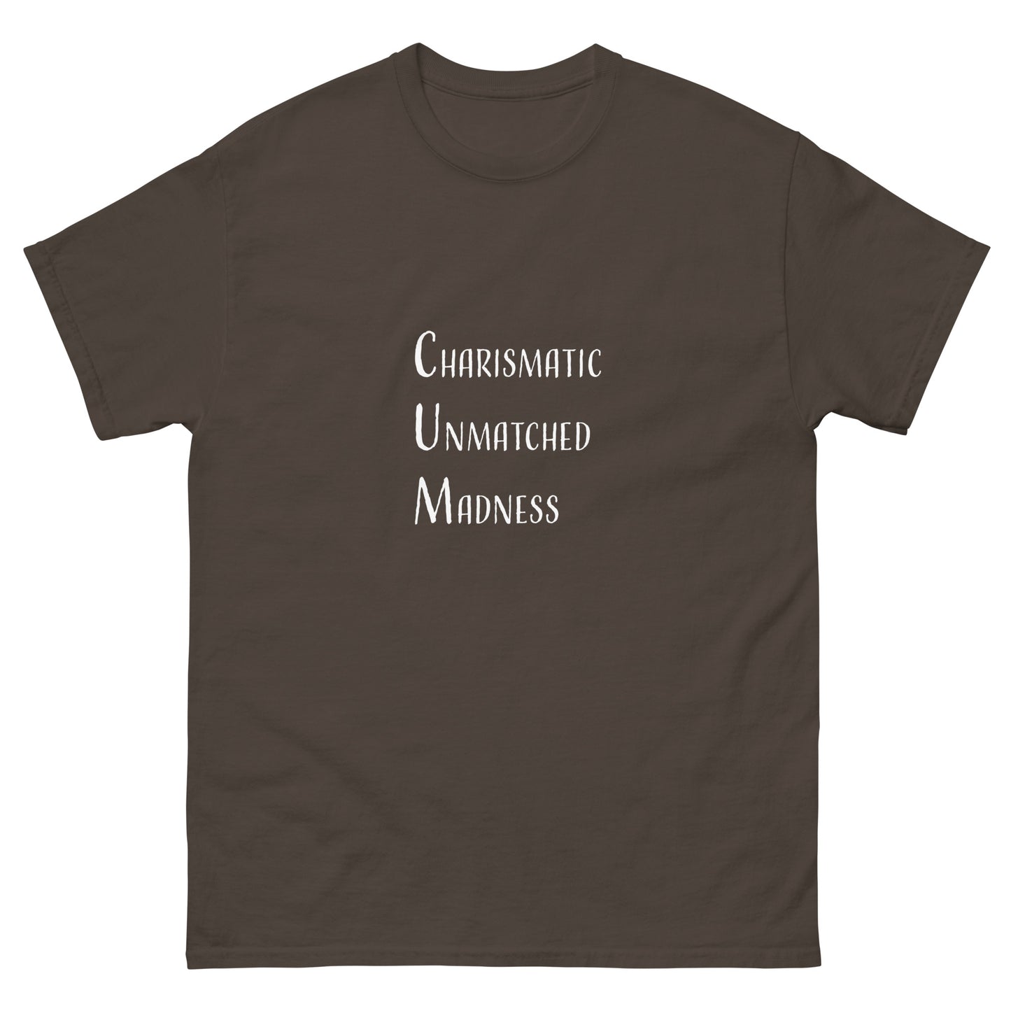 Charismatic Unmatched Madness Tee