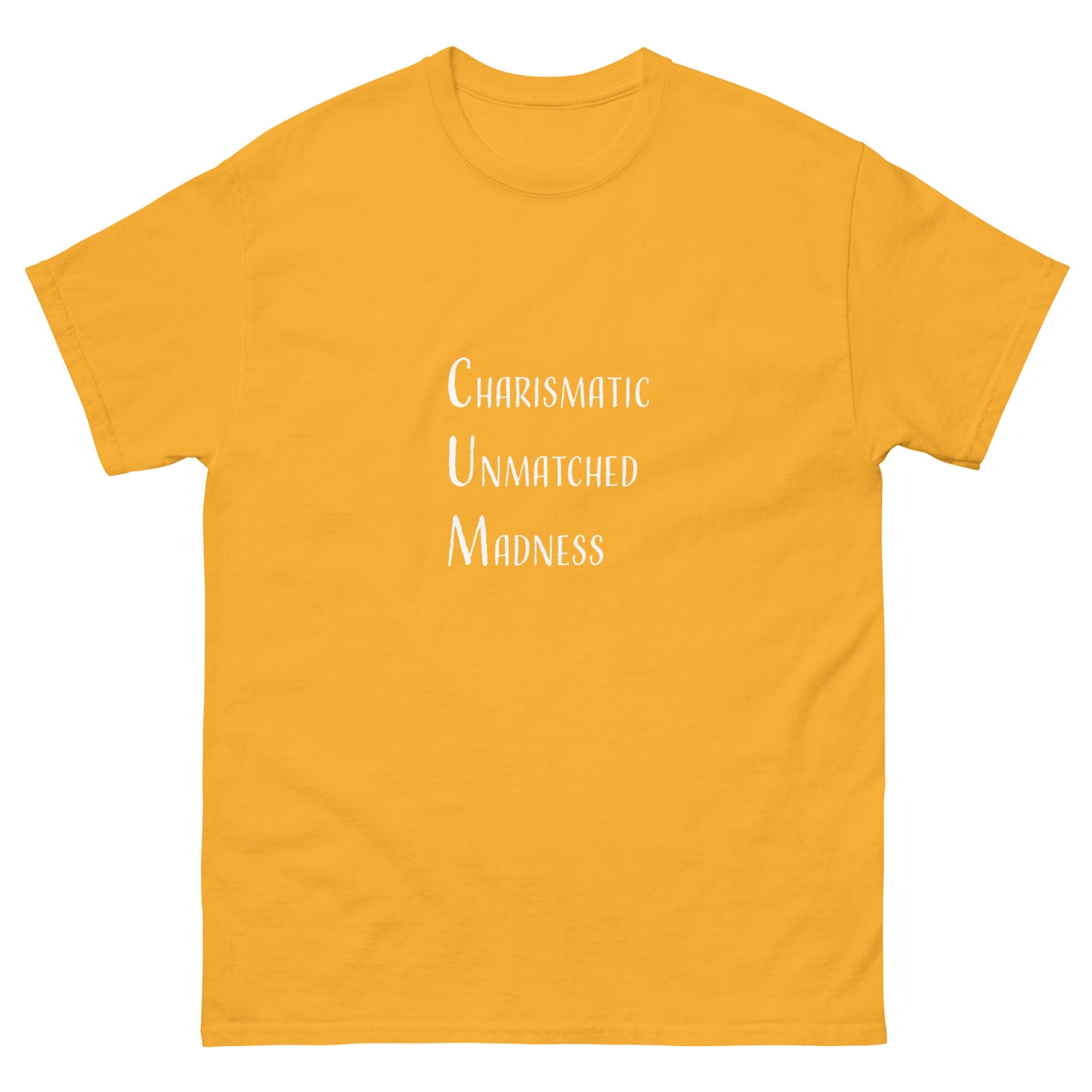 Charismatic Unmatched Madness Tee