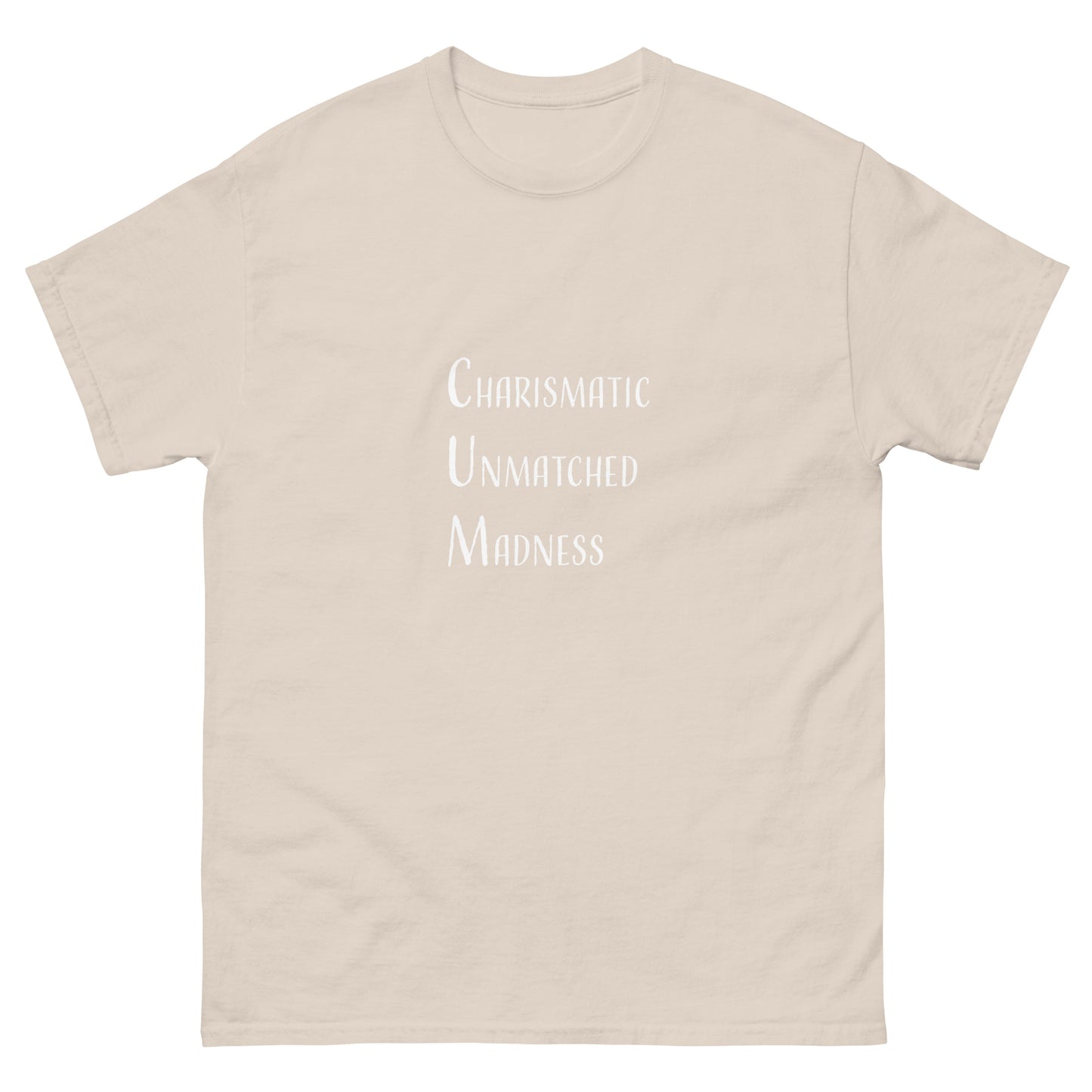 Charismatic Unmatched Madness Tee