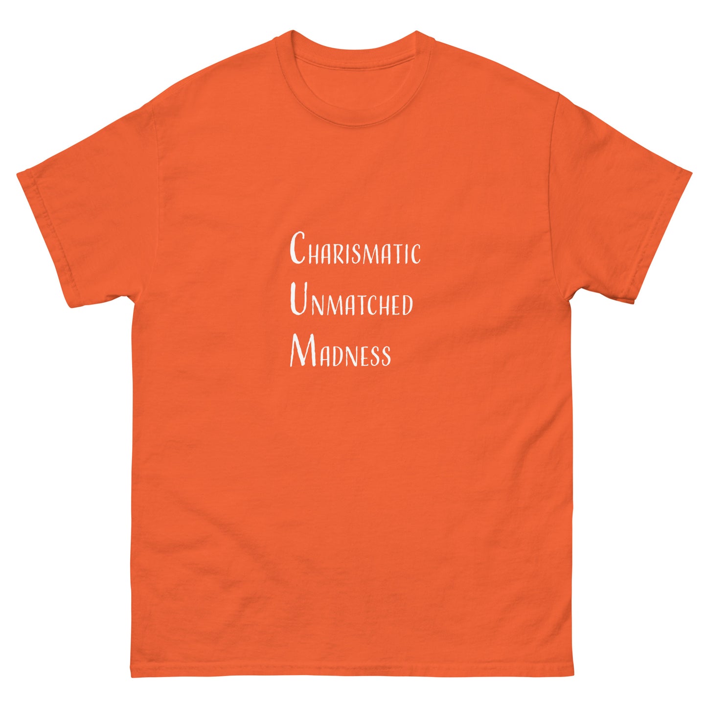 Charismatic Unmatched Madness Tee