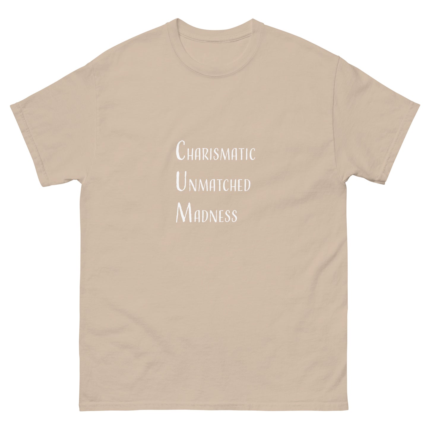 Charismatic Unmatched Madness Tee